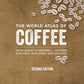 World Coffee Atlas By James Hoffman